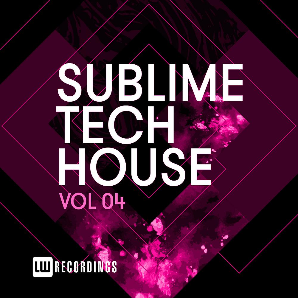 Постер альбома Sublime Tech House, Vol. 04
