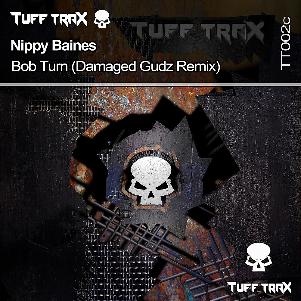 Постер альбома Bob Turn (Damaged Gudz Remix)