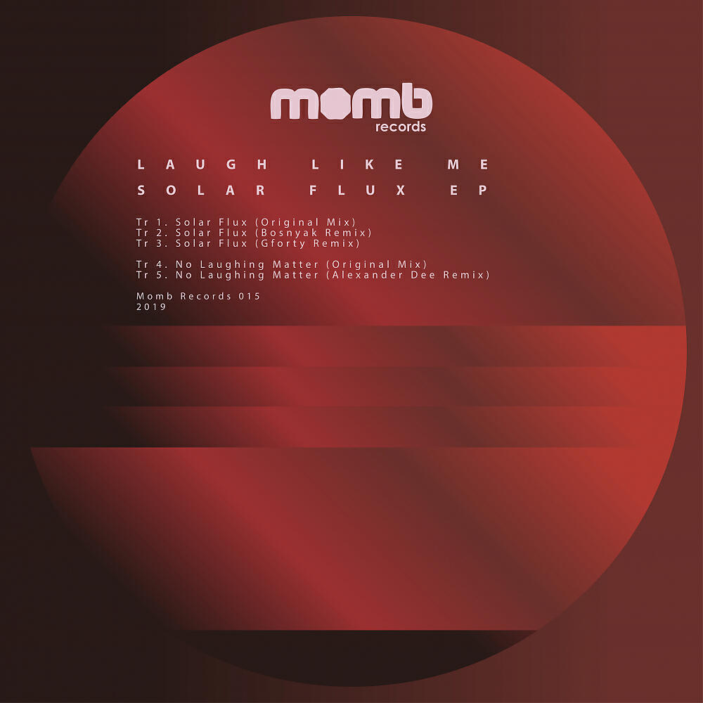Laugh Like Me - Solar Flux (Gforty Remix)