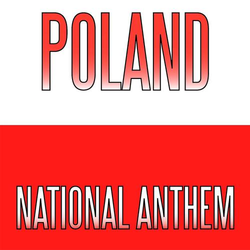 Постер альбома Poland National Anthem