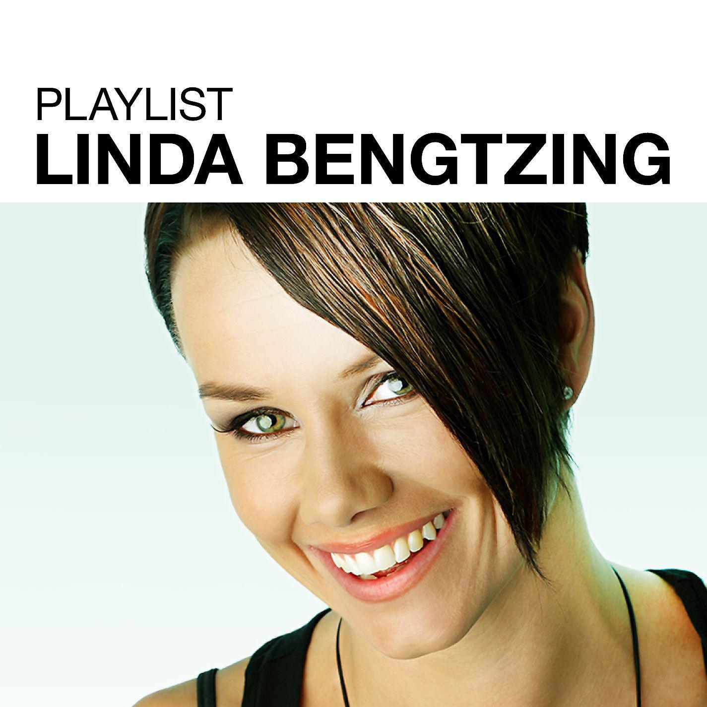 Постер альбома Playlist: Linda Bengtzing