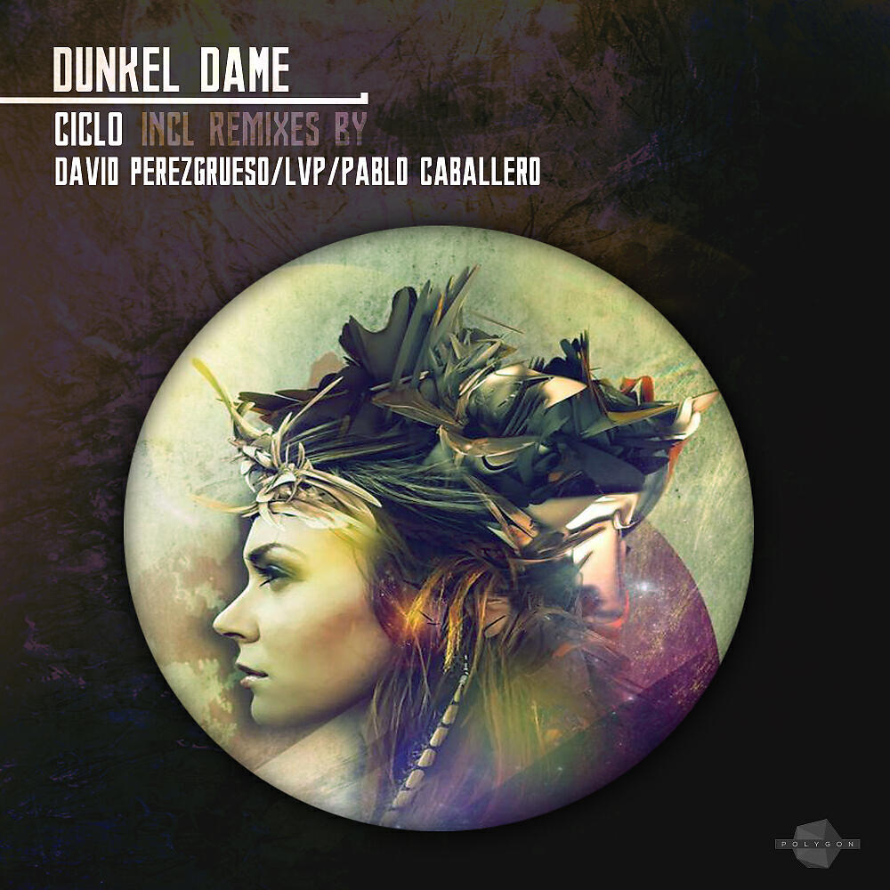 Dunkel Dame - Ciclo (Original Mix)