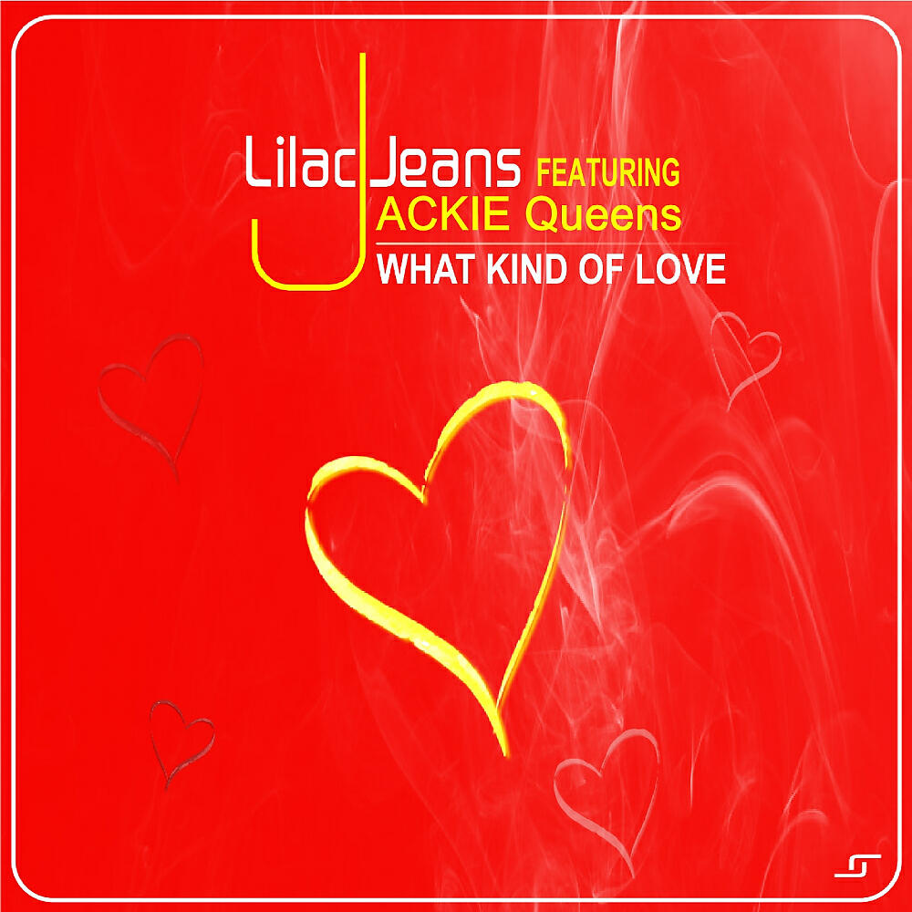 Lilac Jeans - What Kind Of Love (Original Mix)