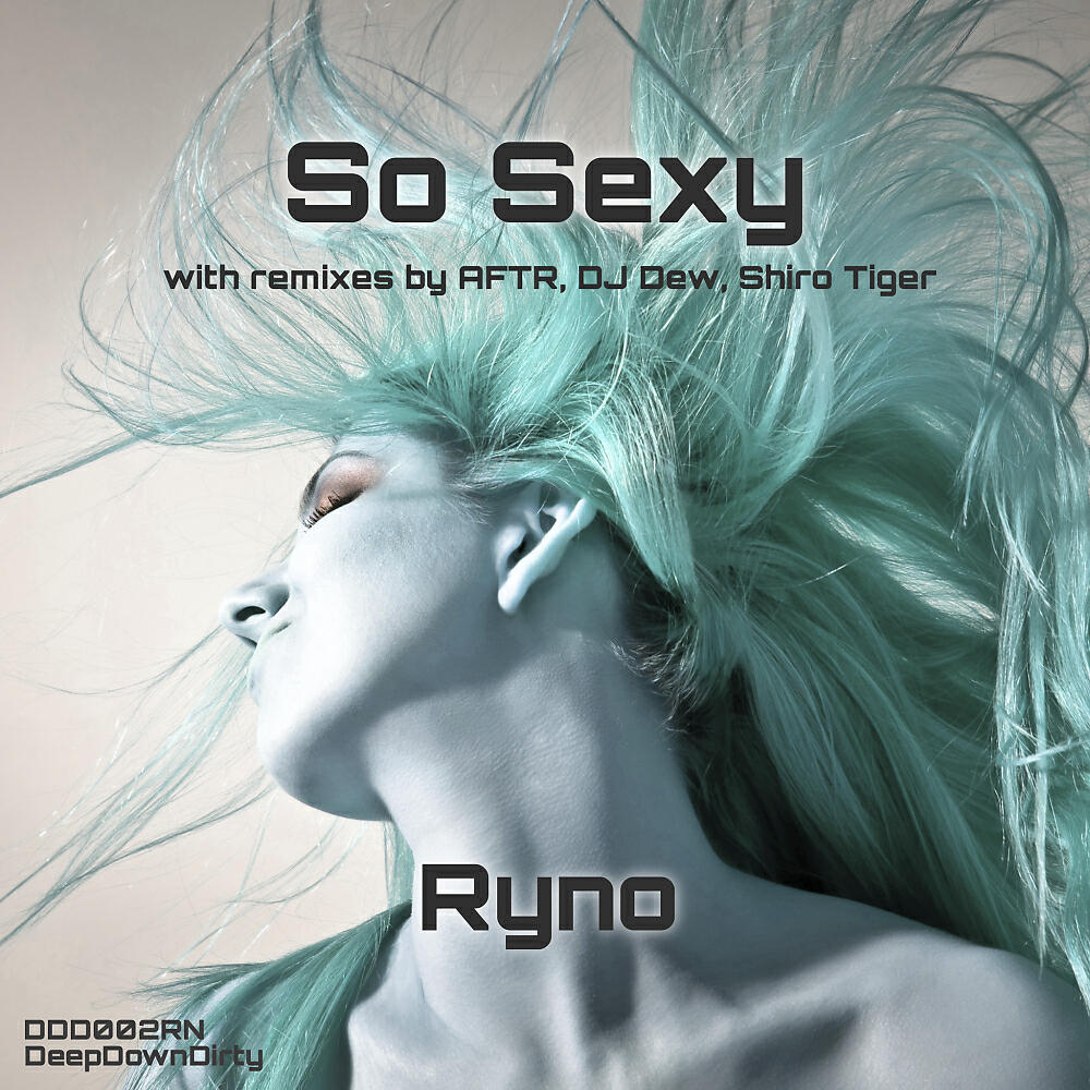 RYNO - So Sexy (DJ Dew Remix)