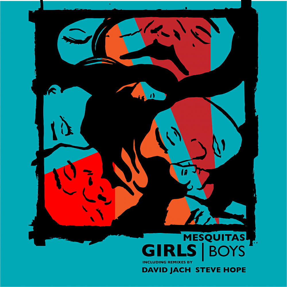 Mesquitas - Girls (Steve Hope Remix)