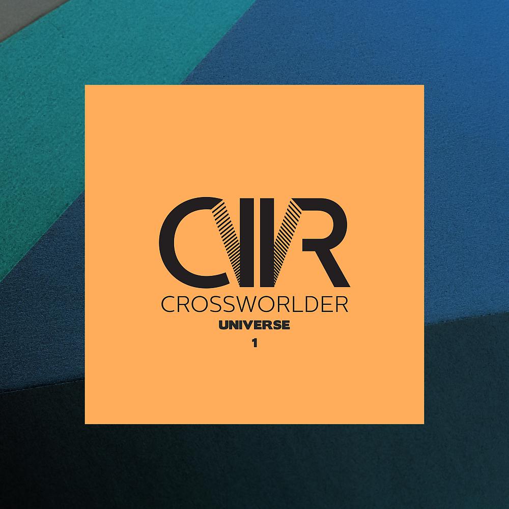Постер альбома Crossworlder Universe 1