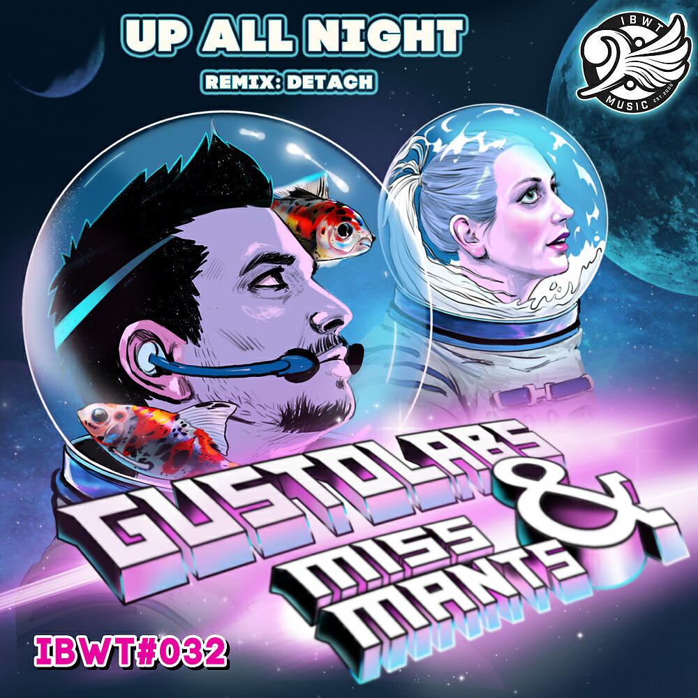 Miss Mants - Up All Night (Detach Remix)