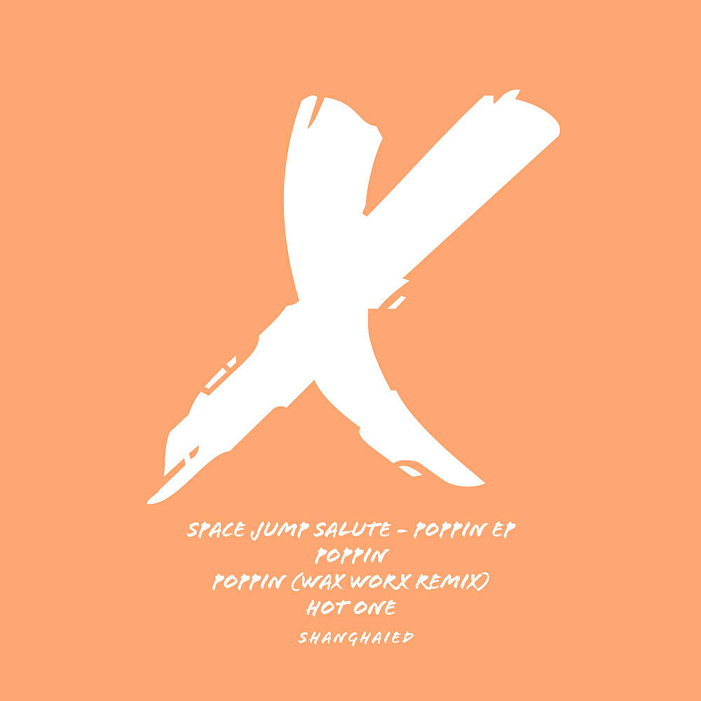 Space Jump Salute - Poppin (Wax Worx Remix)