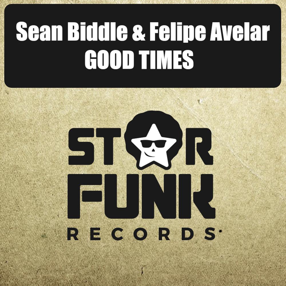 Sean Biddle - Good Times (Mix A)