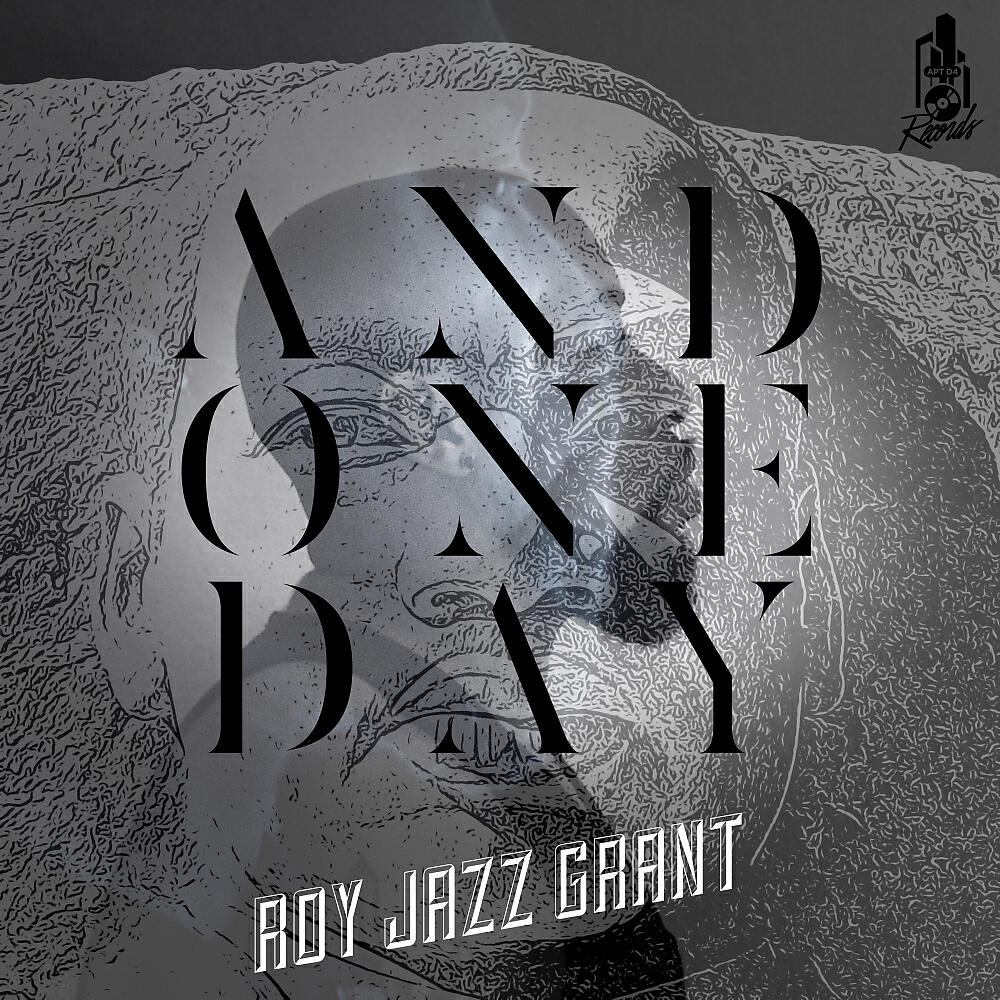 Roy Jazz Grant - AND ONE DAY (Re-Vibal Mix)