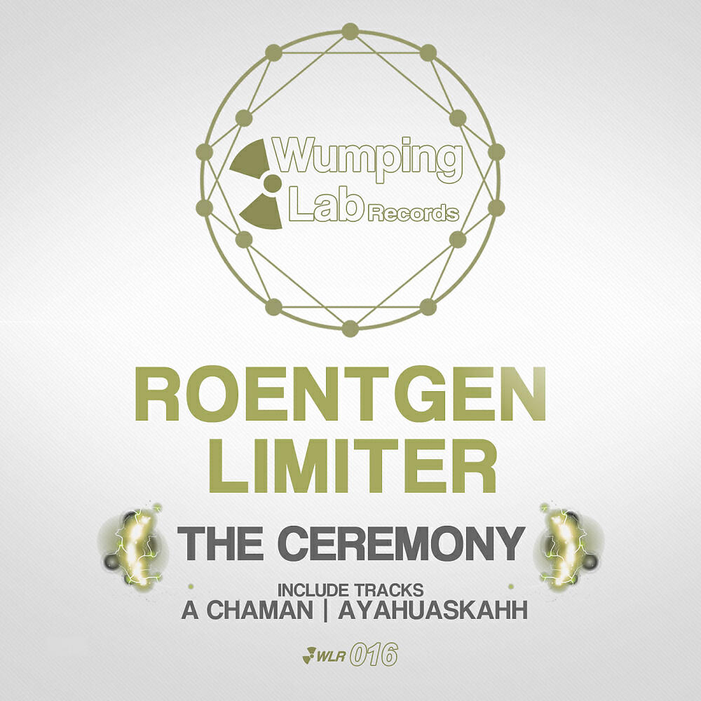 Roentgen Limiter - A Chaman (Original Mix)