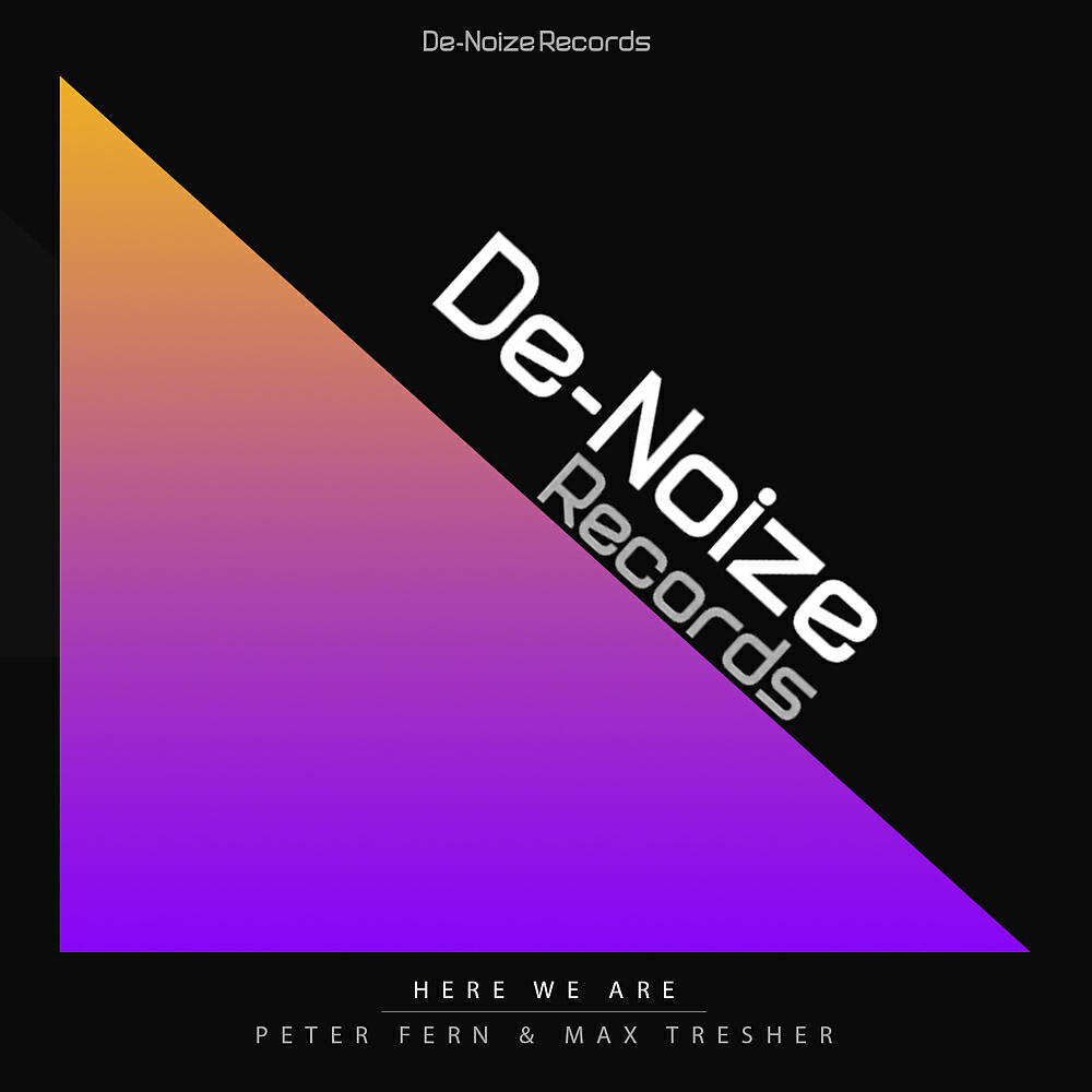 Peter Fern - Here We Are (Original Mix)