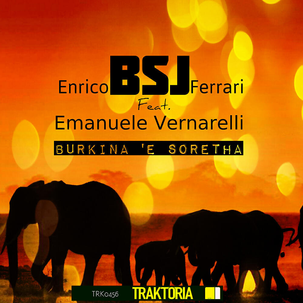 Enrico BSJ Ferrari - Burkina 'e Soretha (Original Mix)