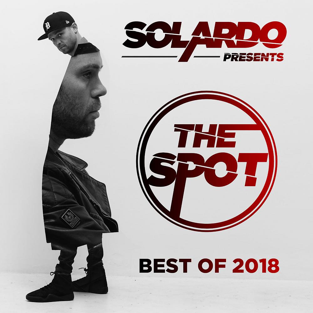 Постер альбома Solardo Presents: The Spot (December 2018)