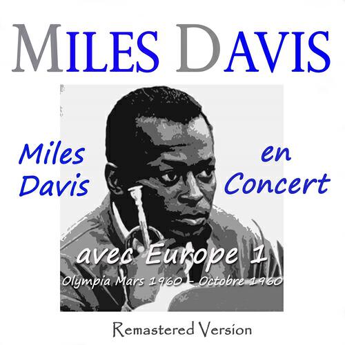 Miles Davis - No Blues (Olympia 11 Octobre 1960)