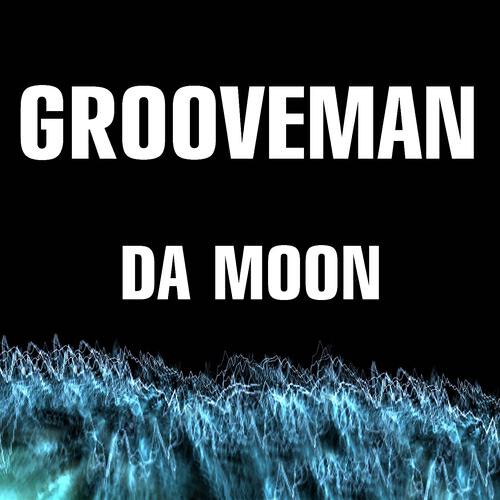 Grooveman - Da Moon (Mateo Ochoa Remix)