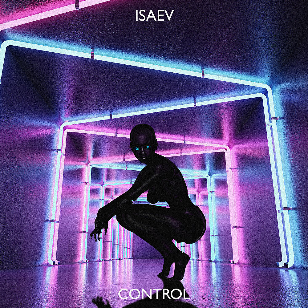 ISAEV - Control (Radio Mix)