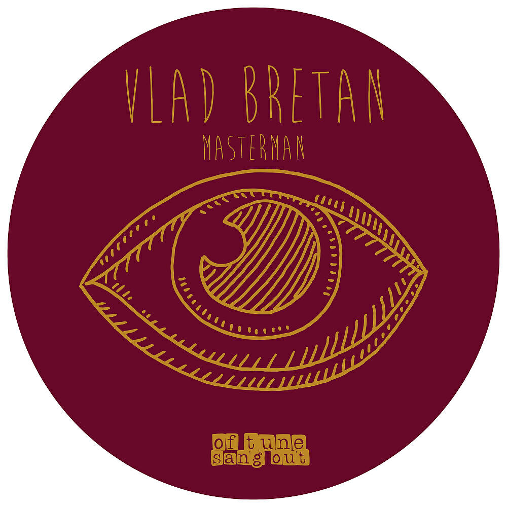 Vlad Bretan - Masterman (Original Mix)