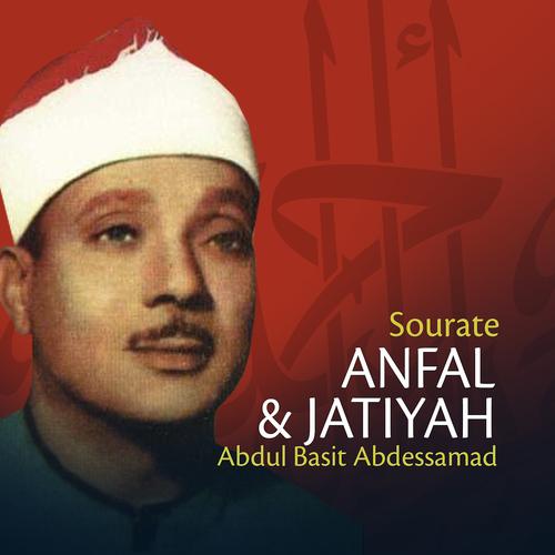 Постер альбома Sourates Anfal et Jatiyah