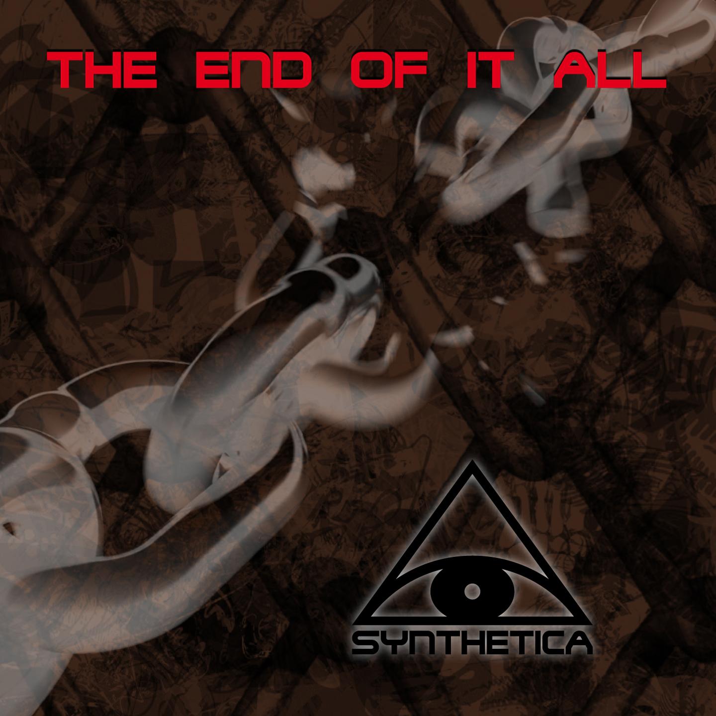 Постер альбома The End of It All