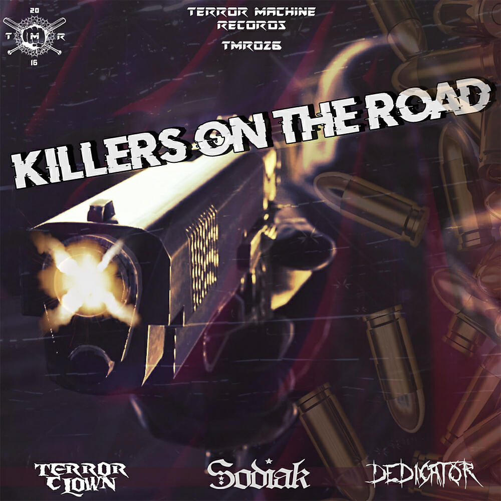 TerrorClown - Killers On The Road (Original Mix)