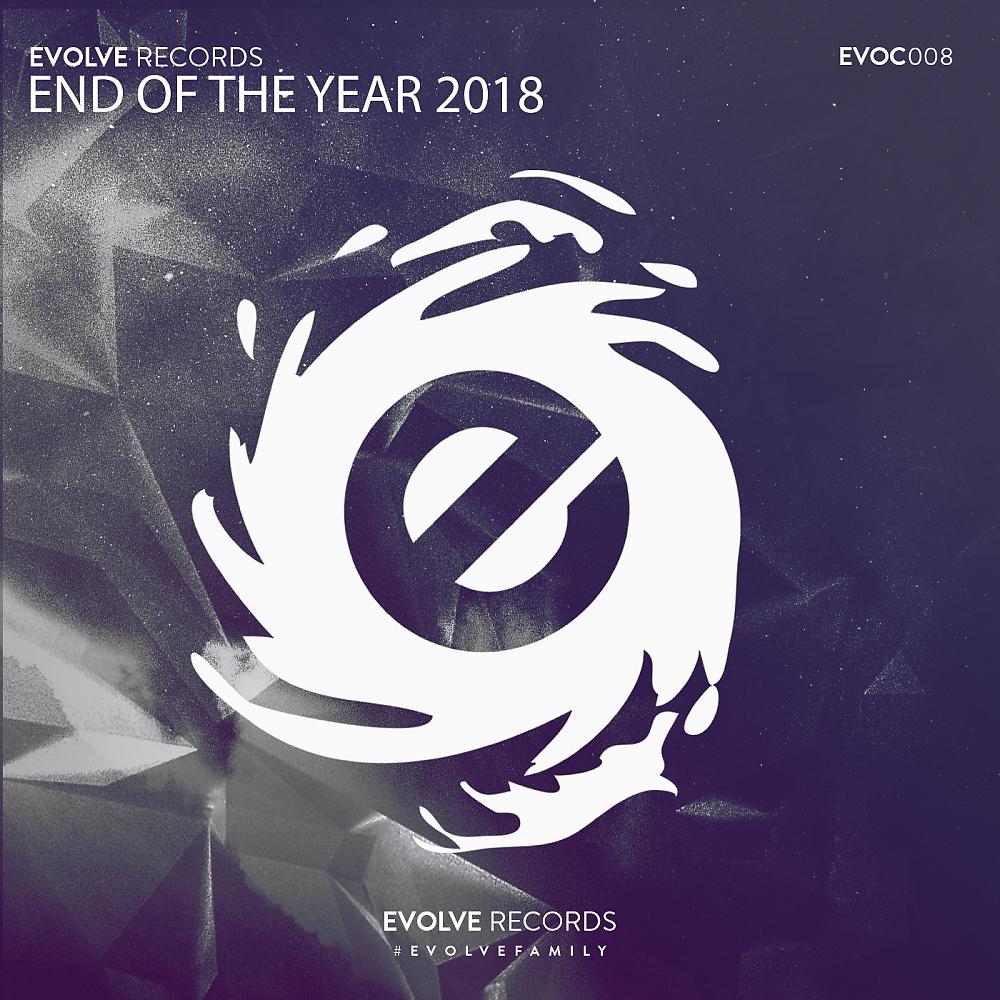 Постер альбома Evolve Records, End Of The Year 2018