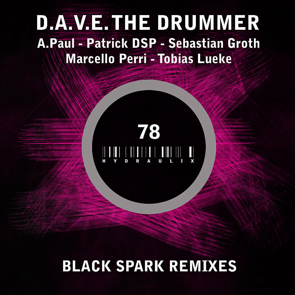 D.A.V.E. The Drummer - Black Spark (A.Paul Remix)