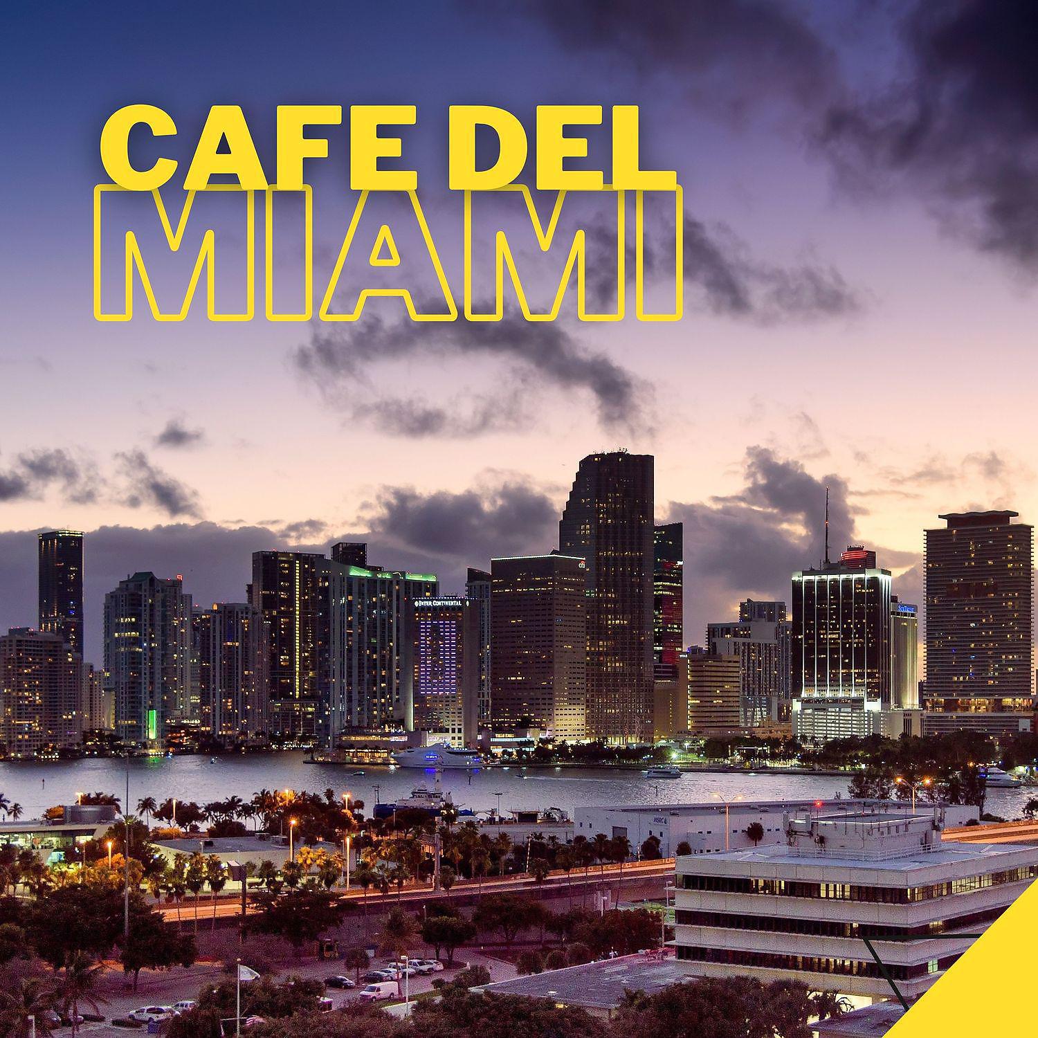Постер альбома Cafe del Miami - Soft Chillout Music