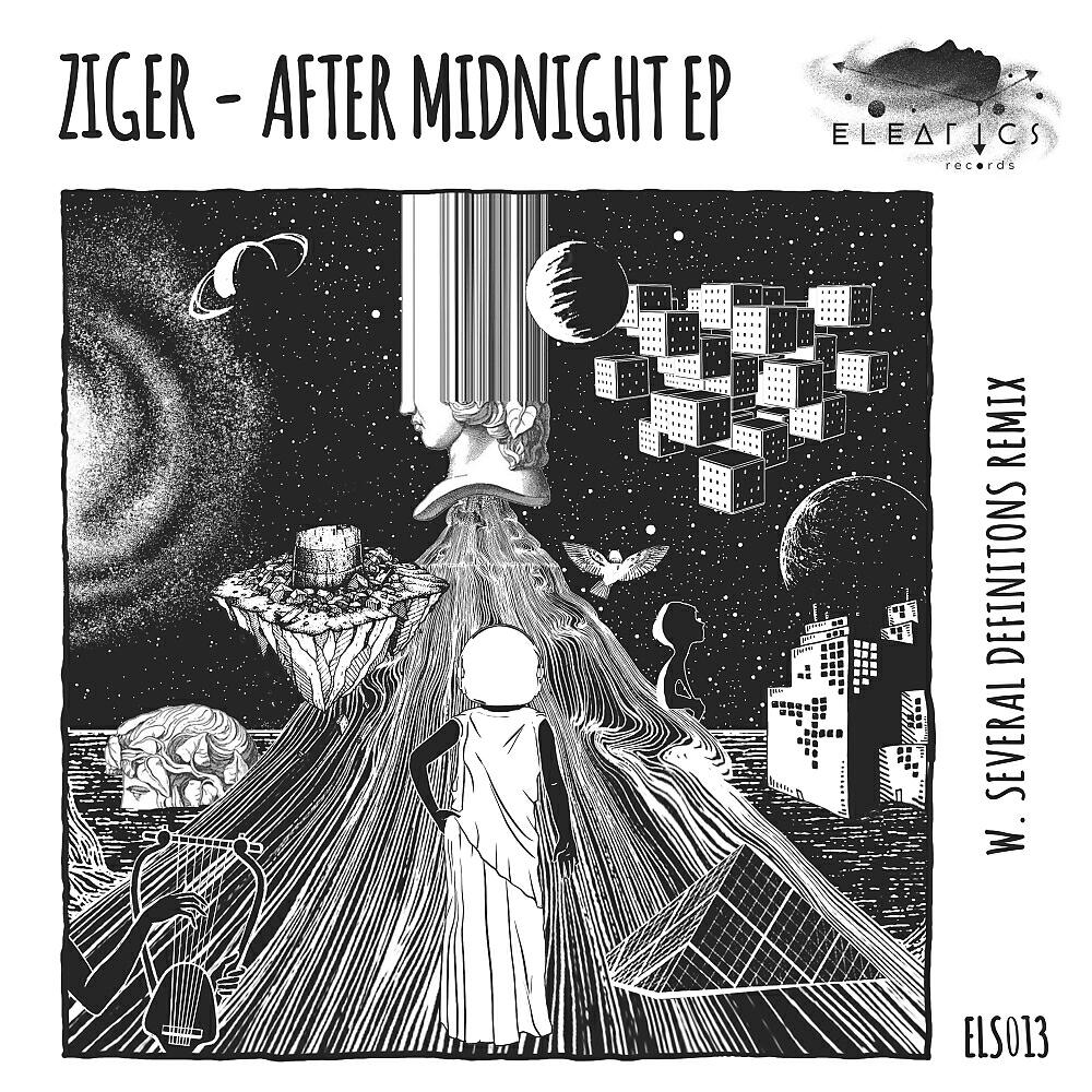 ZIGER - After Midnight (Several Definitions Remix)