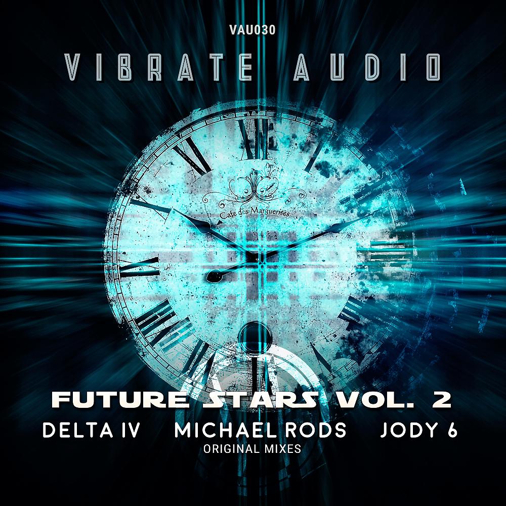 Постер альбома Future Stars, Vol. 2 (Extended Mixes)
