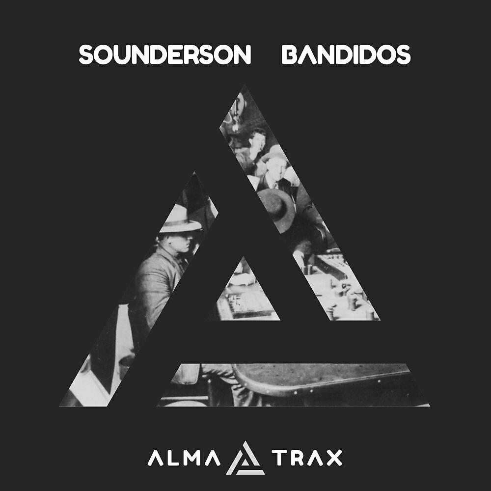 SOUNDERSON - Bandidos (Original Mix)