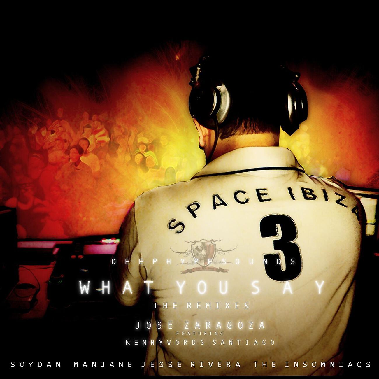 Jose Zaragoza - What You Say (Manjane Remix)