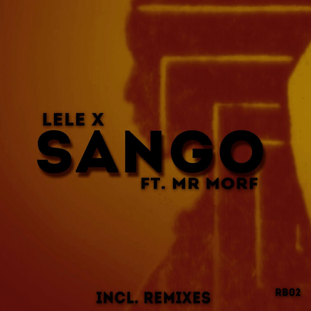 Lele X - Sango (Echo Deep's Dub )