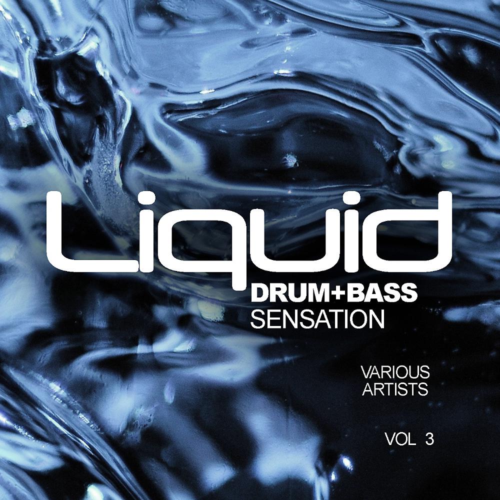 Постер альбома Liquid Drum & Bass Sensation, Vol.3
