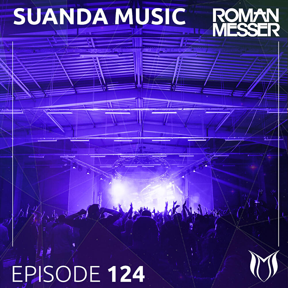 Roman Messer - Unite (Suanda 124) (Steve Allen Remix)