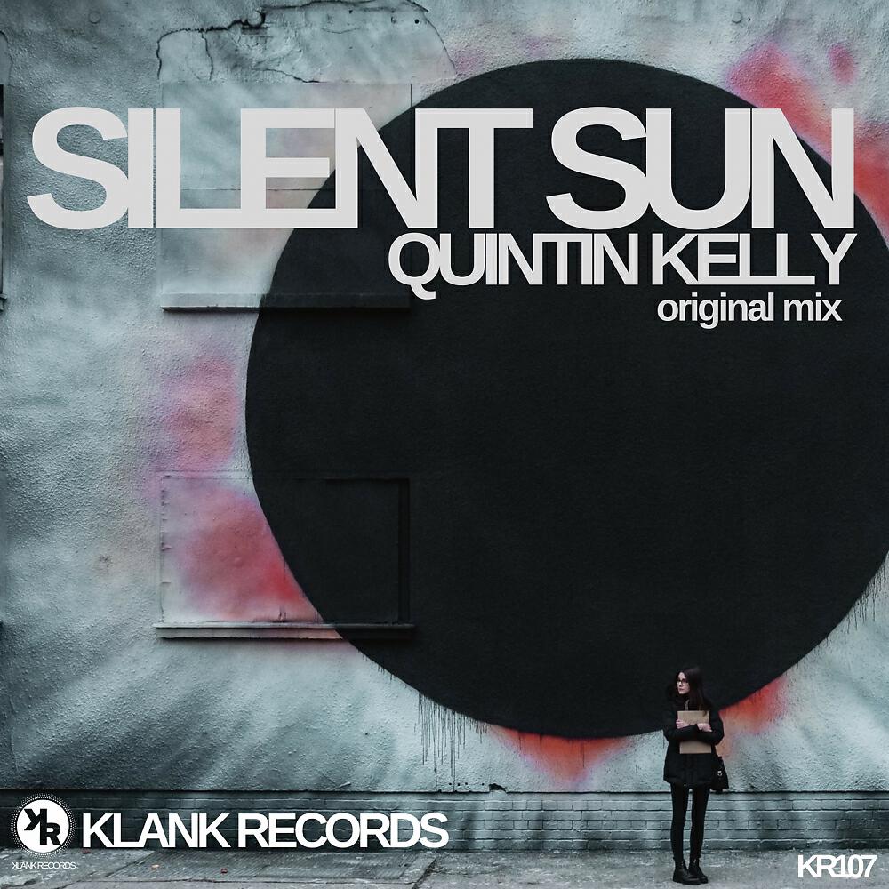 Quintin Kelly - Silent Sun (Original Mix)