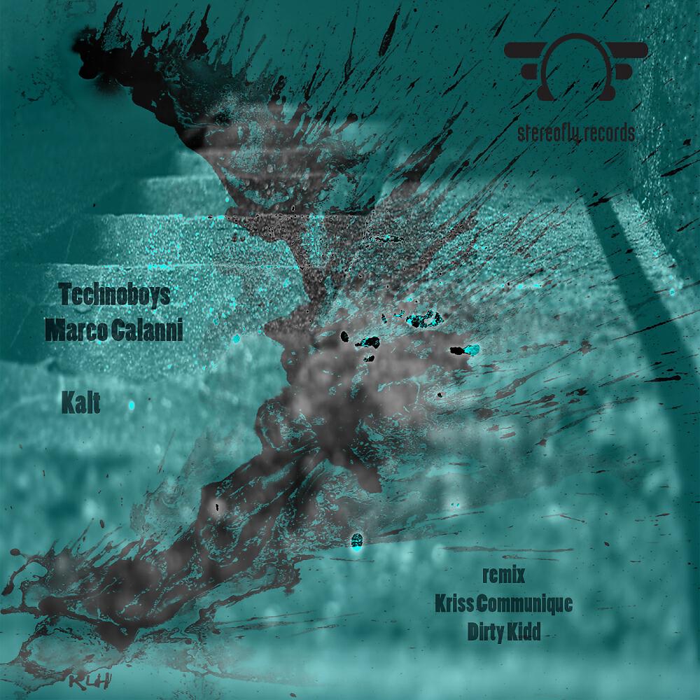 Technoboys - Kalt (Marco Calanni Remix)