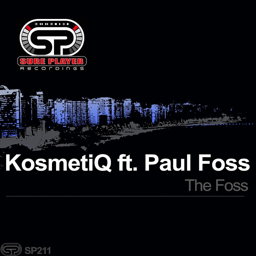 KosmetiQ - The Foss (Original Mix)