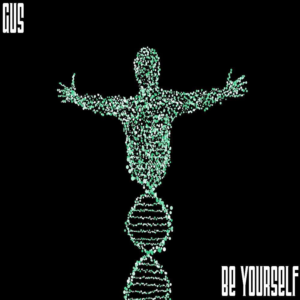 GUS - Be Yourself (Original Mix)