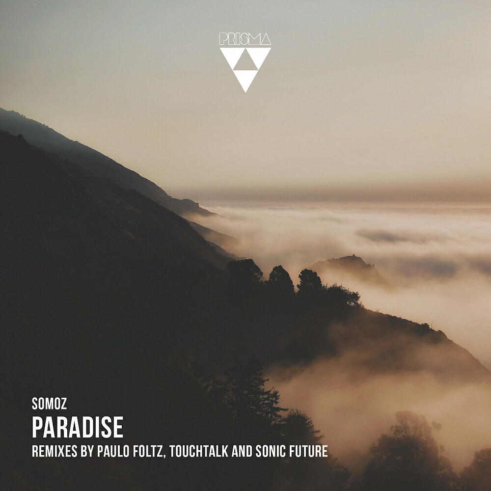 Somoz - Paradise (Touchtalk Remix)