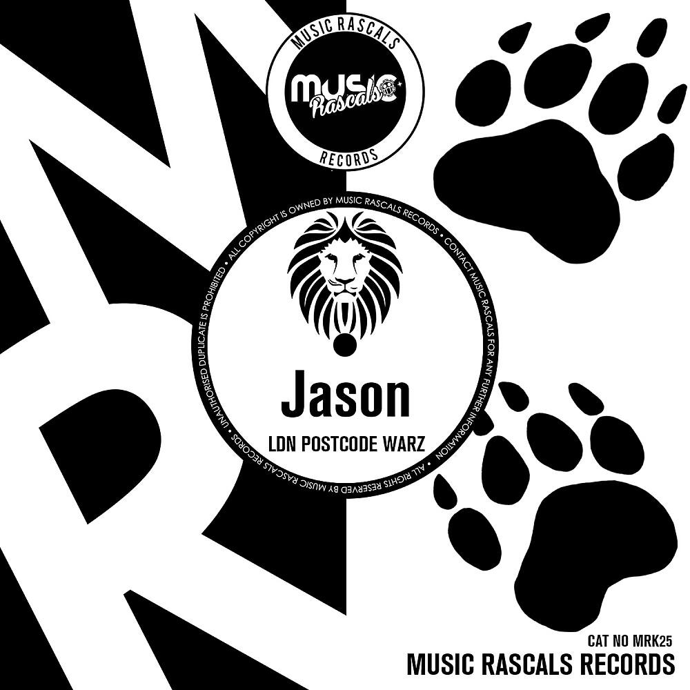 Jason - LDN Postcode Warz (Original Mix)