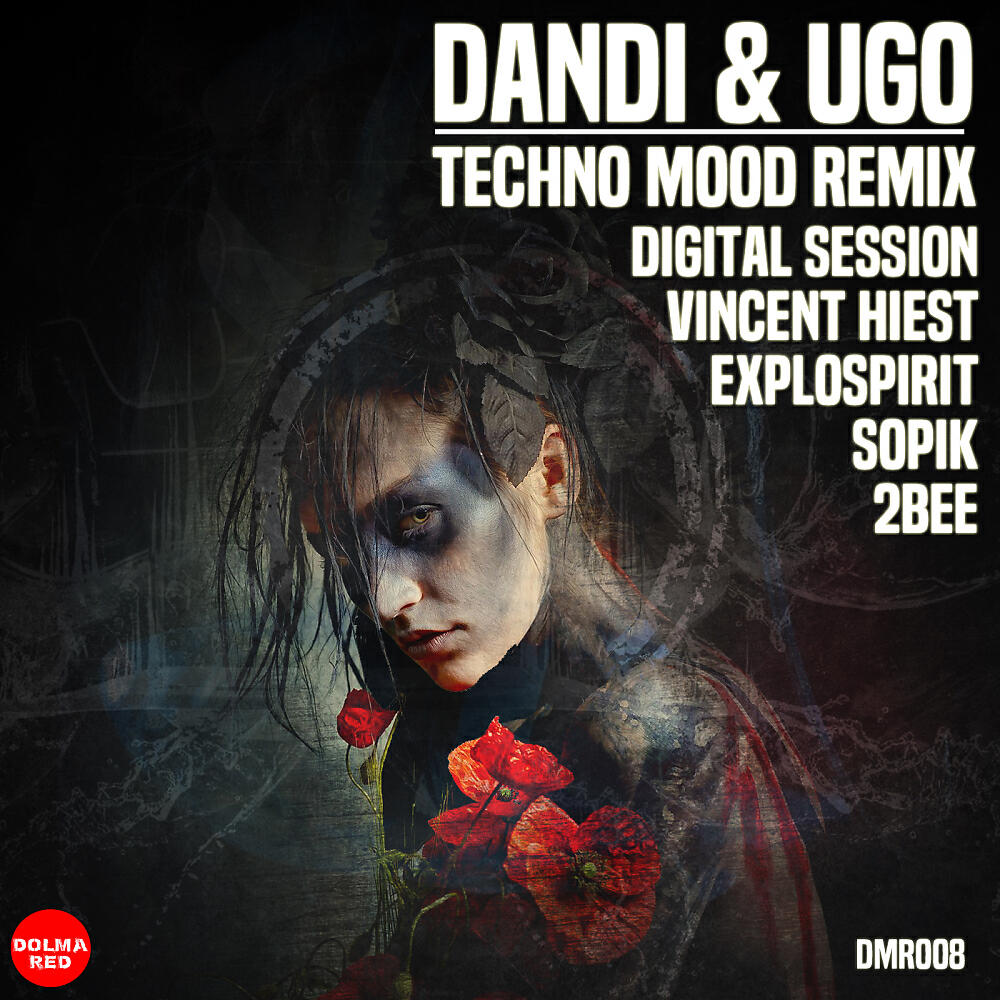 Dandi & Ugo - Techno Mood Remix (Sopik Remix)