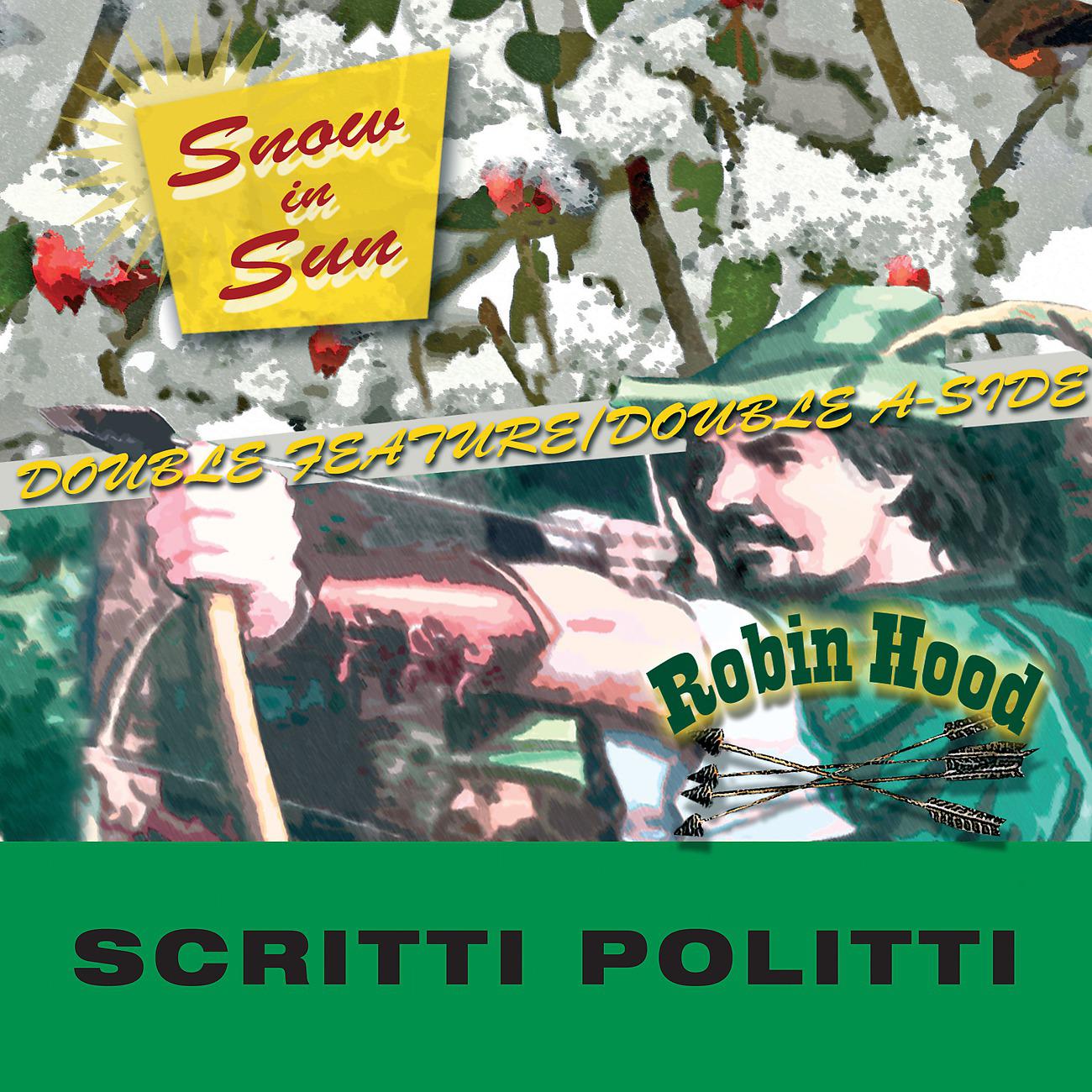 Постер альбома Snow In Sun / Robin Hood