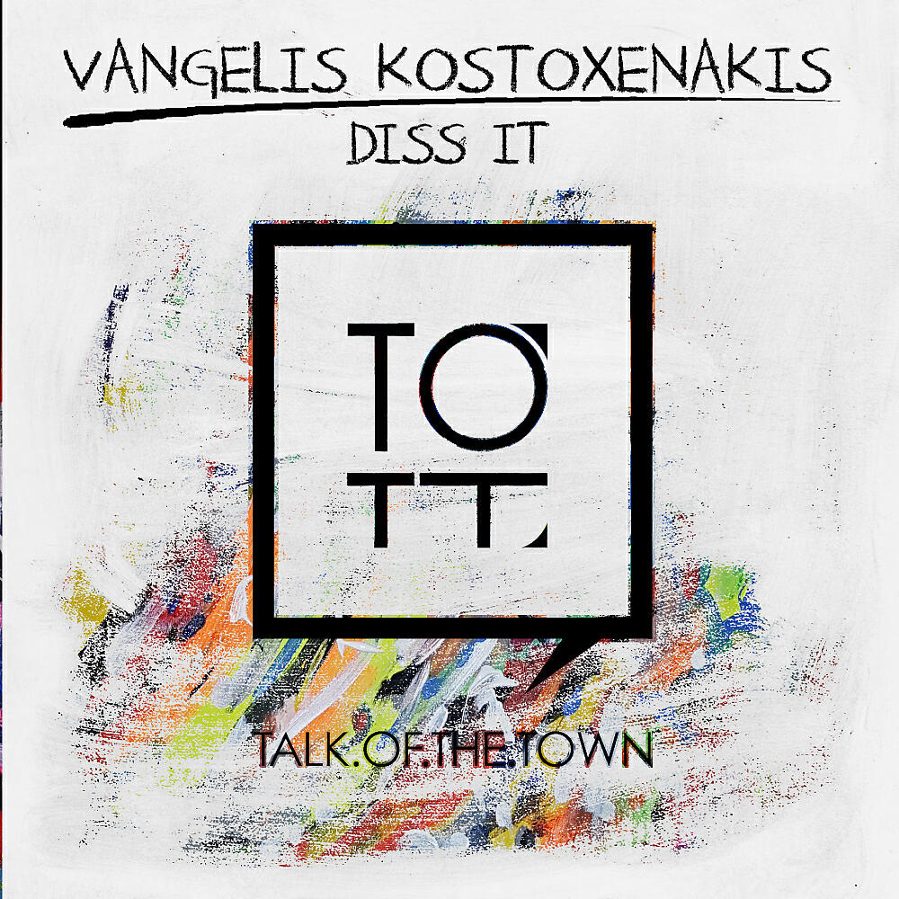 Vangelis Kostoxenakis - Diss It (Original Mix)