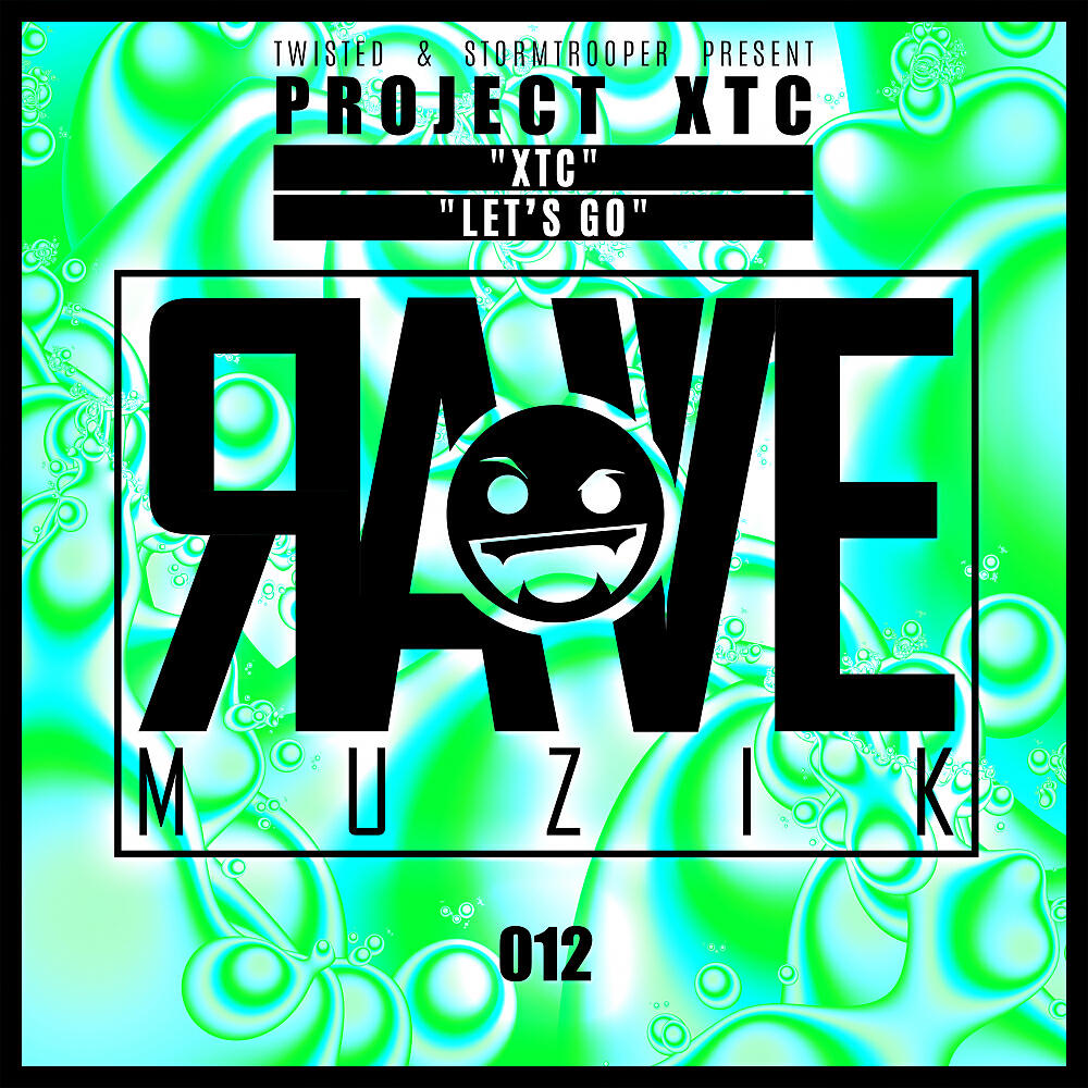 Project XTC - Let's Go (Original Mix)
