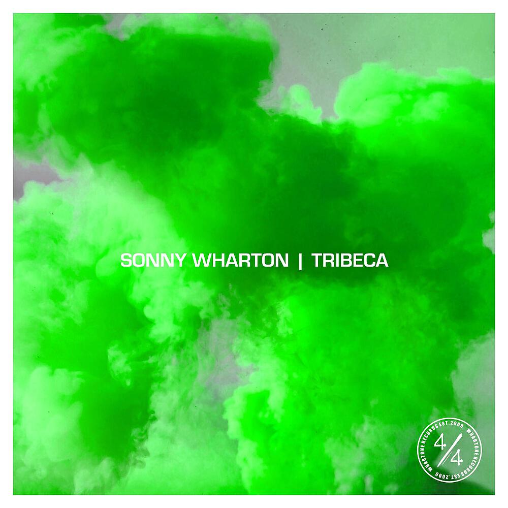 Sonny Wharton - Tribeca (Original Mix)