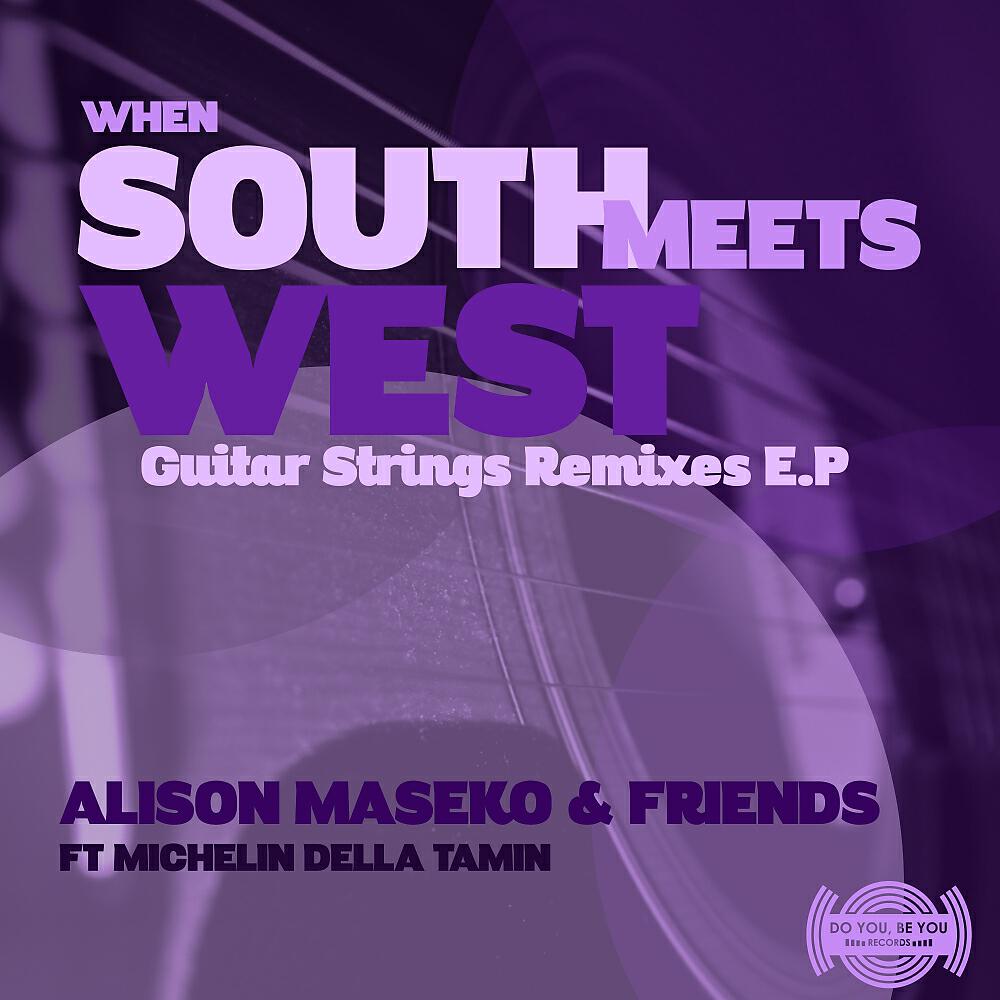 Alison Maseko - Guitar Strings (Lelanga Remix)