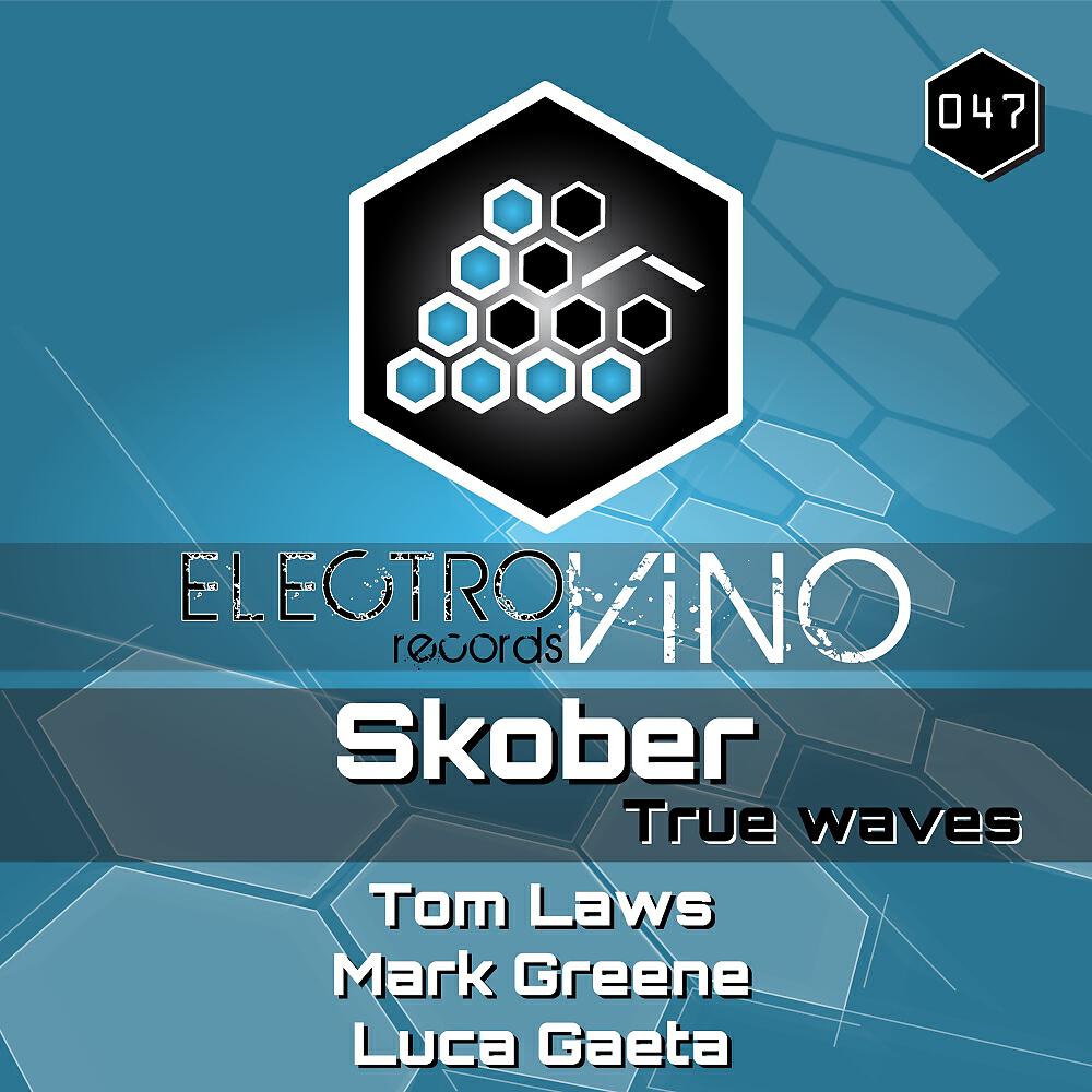 Skober - True Waves (Tom Laws Remix)