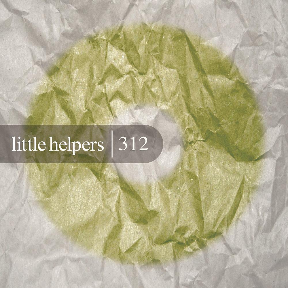 Постер альбома Little Helpers 312