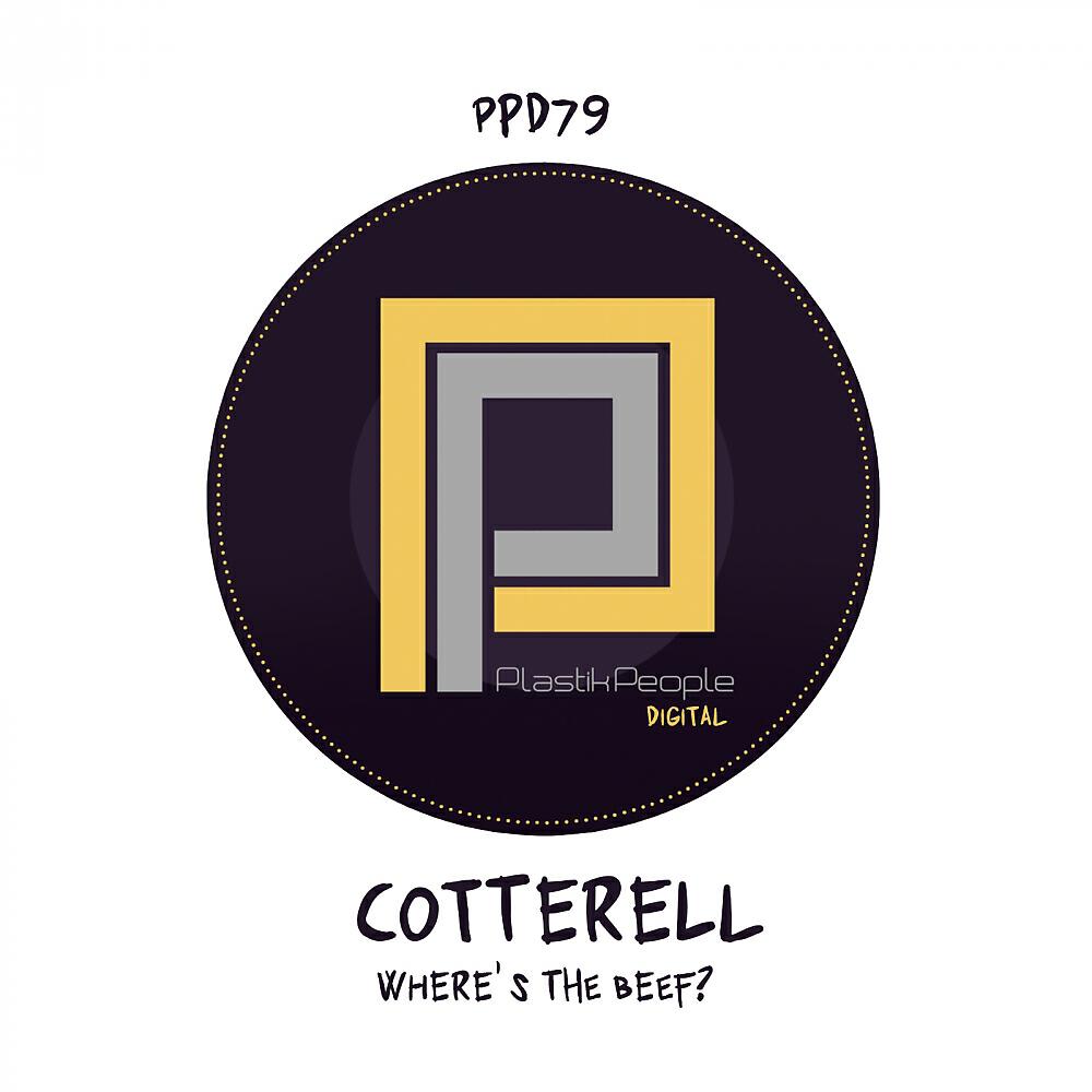 Cotterell - Where's The Beef? (Original Mix)